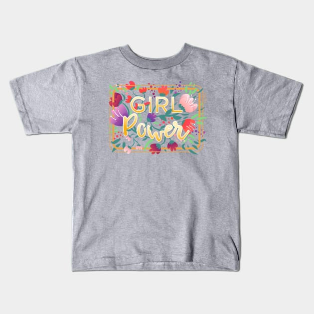 Girl Power Floral Typography Kids T-Shirt by VeryBerry